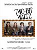 Pôster de Two-Bit Waltz