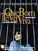 Pôster de Que Bom Te Ver Viva