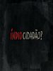 Pôster de Índio Cidadão?