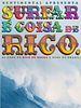Pôster de Surfar É Coisa De Rico