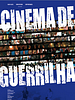 Pôster de Cinema de Guerrilha
