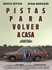 Pôster de Pistas para volver a casa
