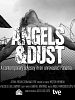 Pôster de Angels & Dust