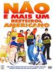 Pôster de Não é Mais um Besteirol Americano