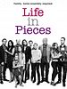 Pôster de Life In Pieces