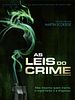 Pôster de As Leis do Crime