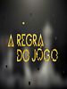 Pôster de A Regra do Jogo