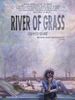 Pôster de River of Grass