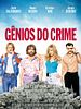 Pôster de Gênios do Crime