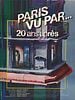 Pôster de Paris vu par... vingt ans après