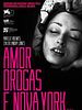 Pôster de Amor, Drogas e Nova York