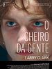 Pôster de O Cheiro da Gente