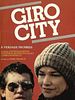 Pôster de Giro City - A Verdade Proibida