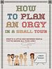 Pôster de How to Plan an Orgy in a Small Town
