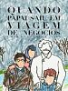 Pôster de Quando Papai Saiu em Viagem de Negócios