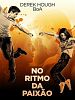 Pôster de No Ritmo da Paixão