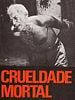 Pôster de Crueldade Mortal