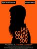 Pôster de Las Cosas como son