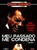 Pôster de Meu Passado me Condena