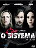 Pôster de O Sistema
