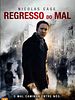 Pôster de Regresso Do Mal