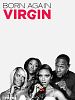 Pôster de Born Again Virgin
