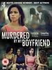Pôster de Murdered by My Boyfriend