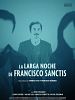Pôster de A Longa Noite de Francisco Sanctis