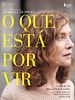 Pôster de O Que Está Por Vir