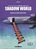 Pôster de Shadow World