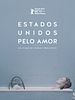 Pôster de Estados Unidos Pelo Amor