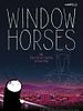 Pôster de Window Horses
