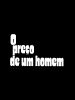 Pôster de O Preço de um Homem