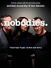 Pôster de Nobodies
