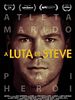 Pôster de A Luta de Steve
