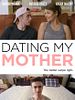 Pôster de Dating My Mother