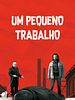 Pôster de Um Pequeno Trabalho