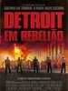 Pôster de Detroit em Rebelião