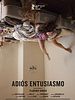 Pôster de Adeus Entusiasmo