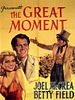 Pôster de The Great Moment
