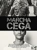 Pôster de Marcha Cega