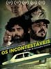 Pôster de Os Incontestáveis