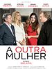 Pôster de A Outra Mulher