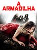 Pôster de A Armadilha