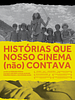 Pôster de Histórias que Nosso Cinema (Não) Contava
