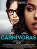 Pôster de Carnívoras