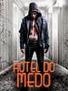 Pôster de Hotel do Medo