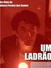 Pôster de Um Ladrão