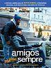 Pôster de Amigos para Sempre