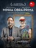 Pôster de Minha Obra-prima